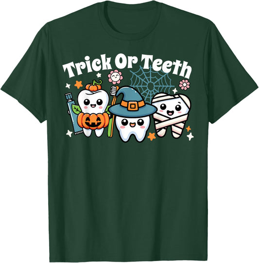 Funny Trick Or Teeth Halloween Dental Hygienist Or Assistant T-Shirt - T-Shirt | Forest