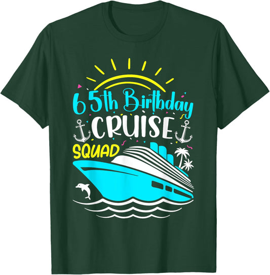 65 Years Old Crew 65th Birthday Cruise Squad Vacation Trip T-Shirt - T-Shirt | Forest