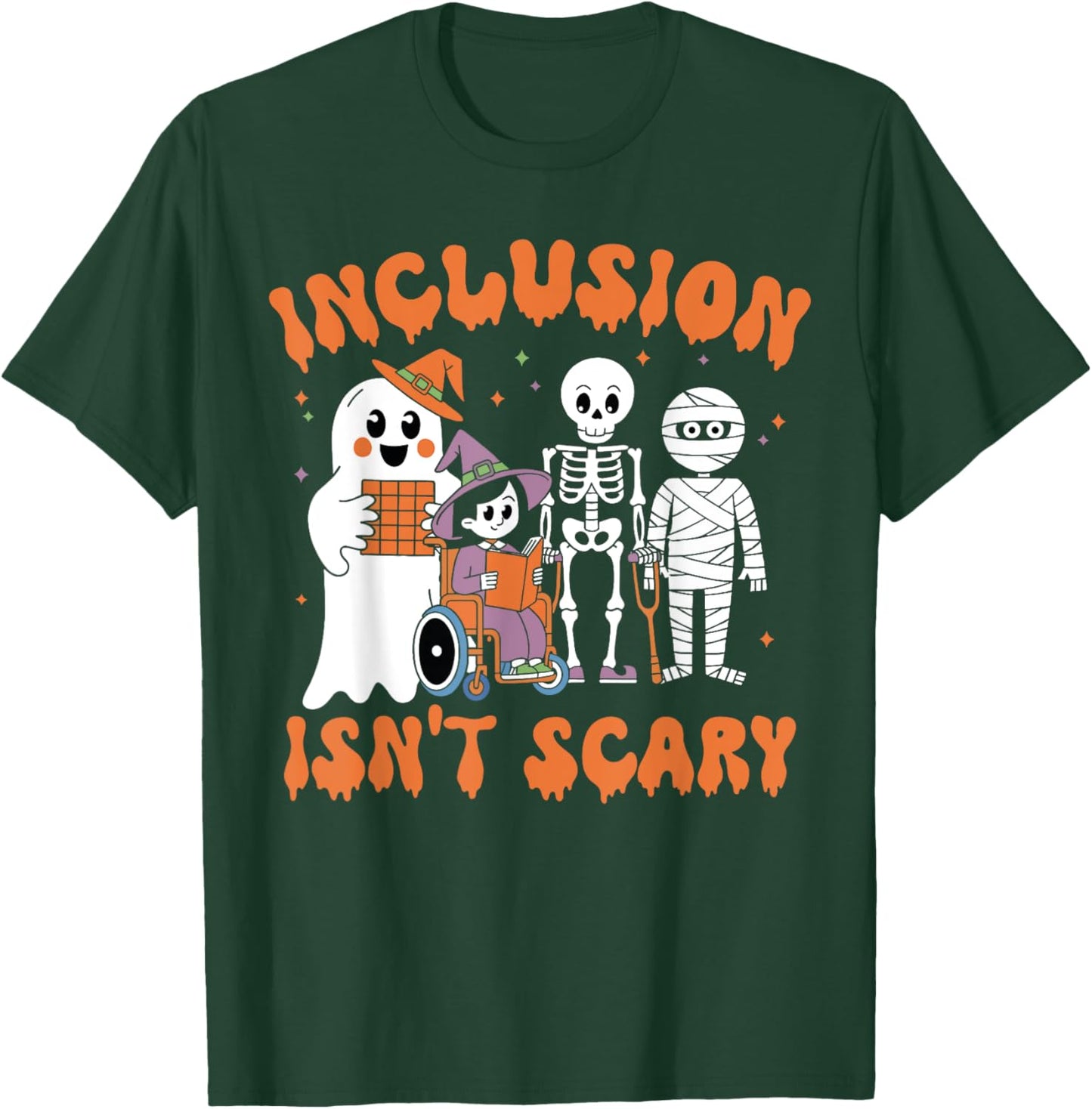 Inclusion Isn't Scary Teacher Skeleton Ghost Mummy Halloween T-Shirt - T-Shirt | Forest