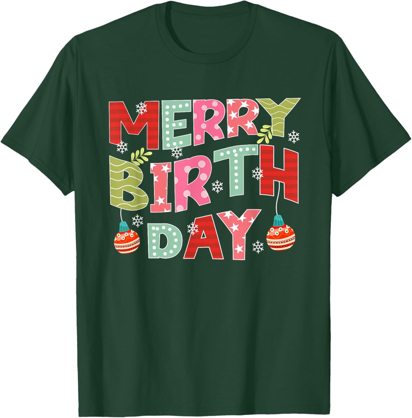 Merry Birthday Merry Christmas Birthday Party T-Shirt - T-Shirt | Forest