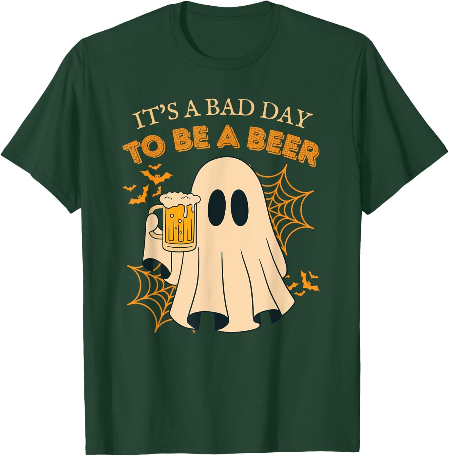 It's a Bad Day to Be a Beer Vintage Funny Ghost Halloween T-Shirt - T-Shirt | Forest