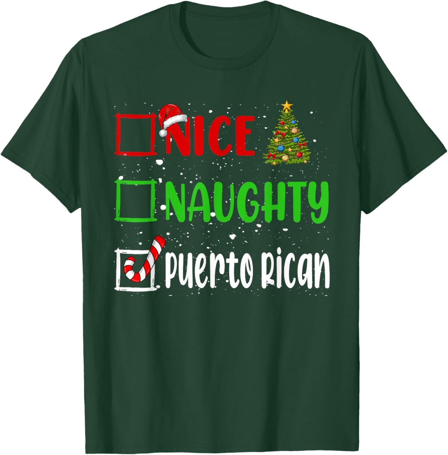 Nice Naughty Puerto Rican Christmas List Holiday Xmas 2024 T-Shirt - T-Shirt | Forest