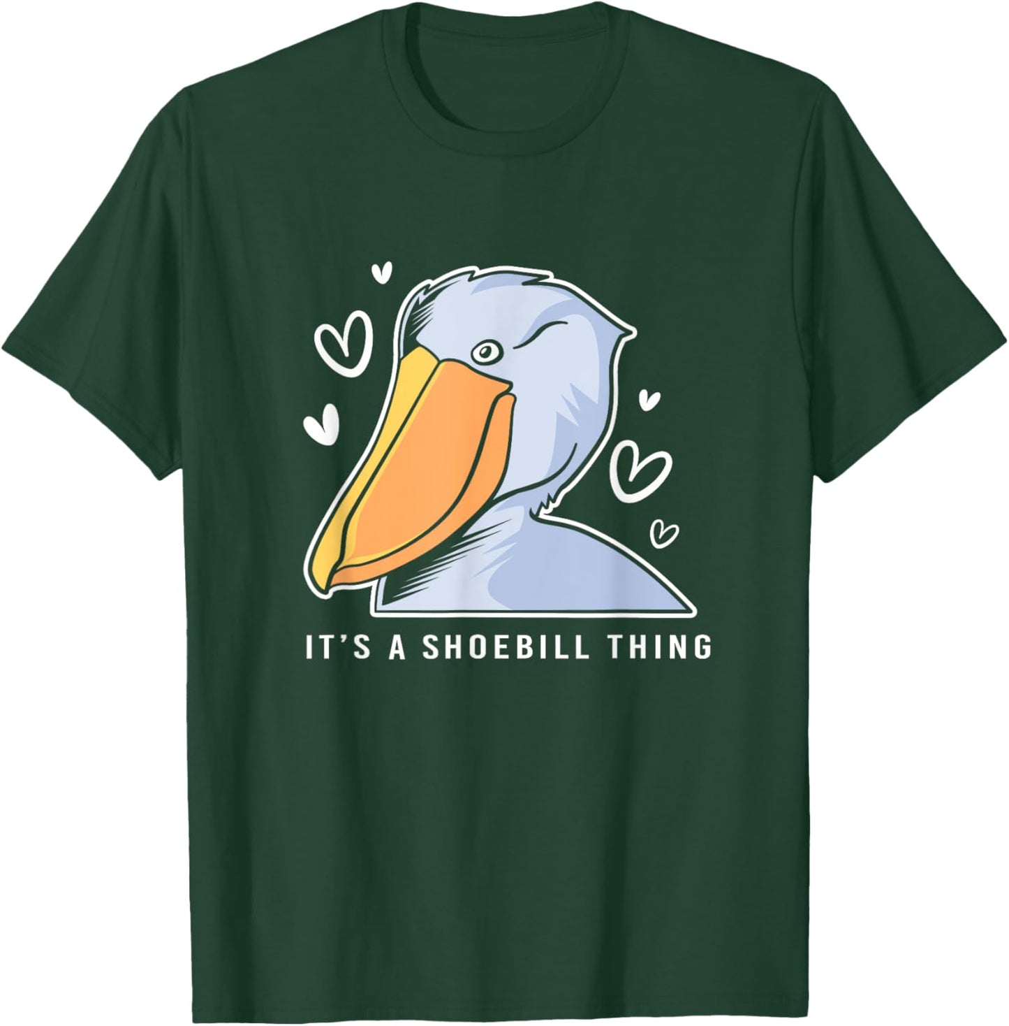 Heart Bird It's A Shoebill Thing Shoebill Stork T-Shirt - T-Shirt | Forest