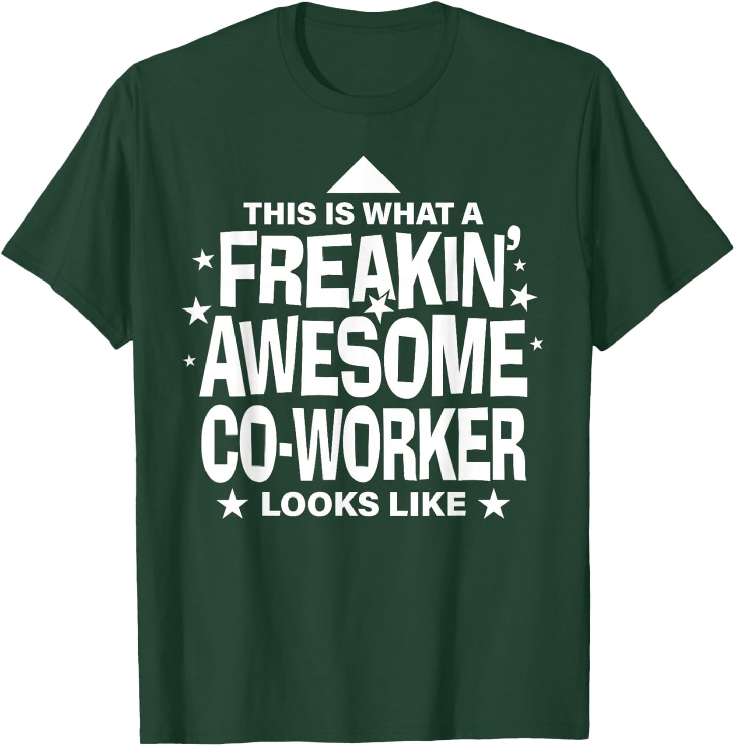 Totally Awesome Work Freakin Awesome Co-Worker Funny Coworker Work Office Gifts T-Shirt - T-Shirt | Forest