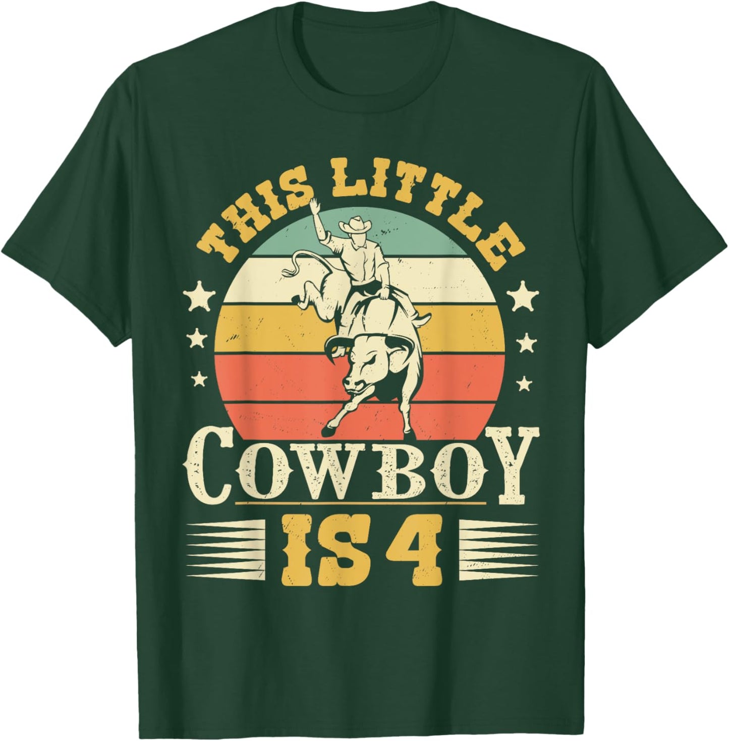 This Little Cowboy Is 4 Western Country Rodeo 4th Birthday T-Shirt - T-Shirt | Forest