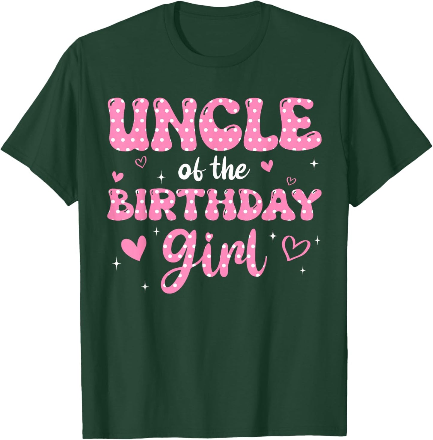 Uncle Of The Birthday Pink Girl Matching Family T-Shirt - T-Shirt | Forest