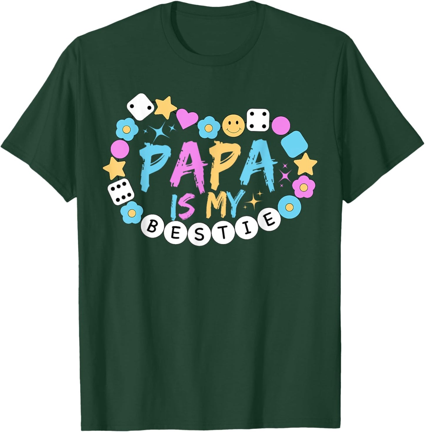 Papa Is My Bestie Funny BFF Dad Daddy Father Best Friend T-Shirt - T-Shirt | Forest