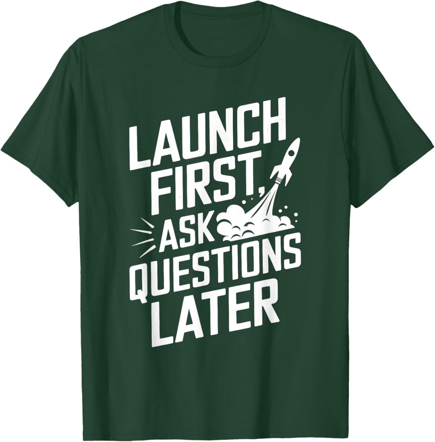 Rocket Launch For Rocket Building And Aerospace T-Shirt - T-Shirt | Forest