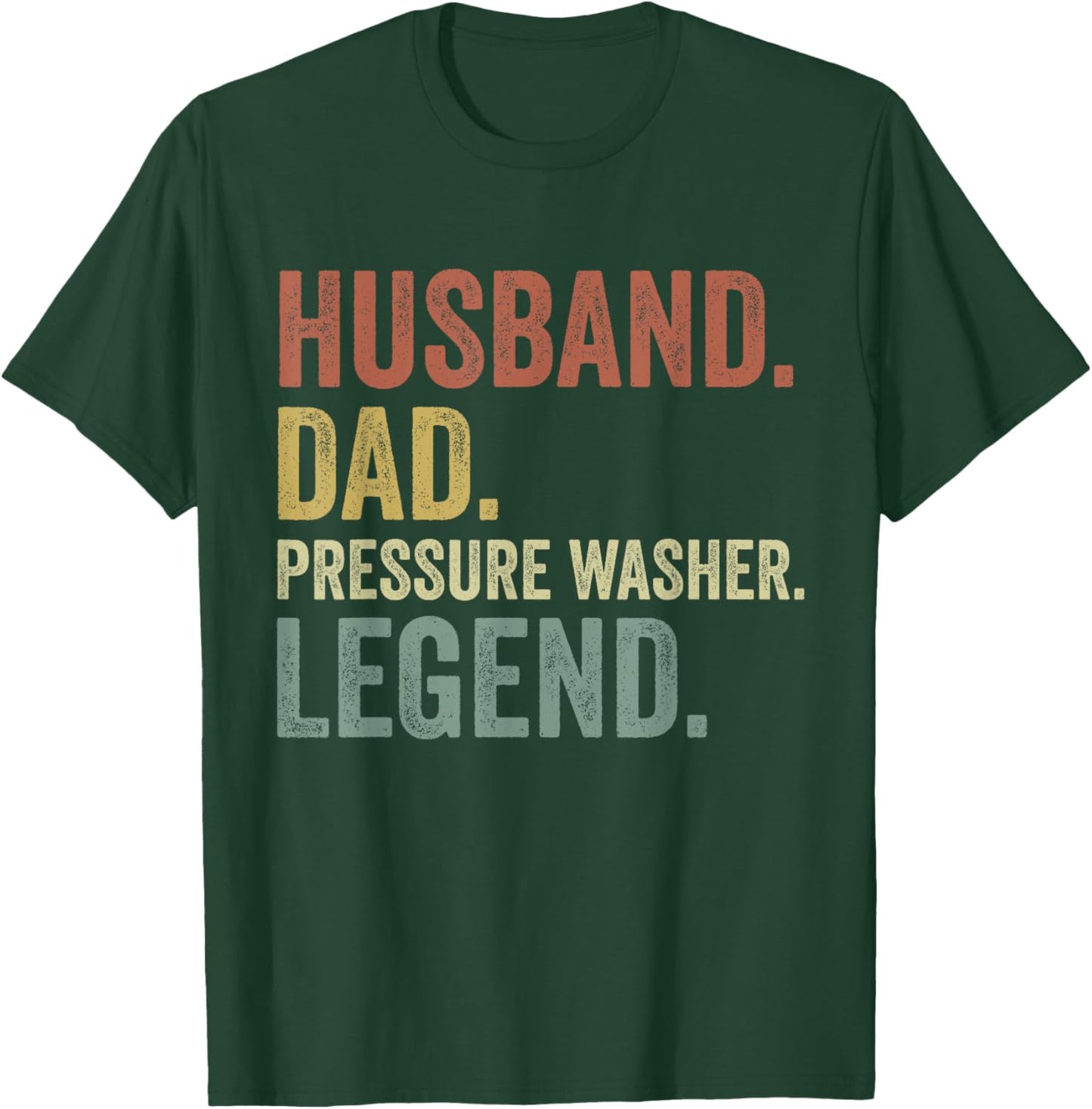 Power Washing Pressure Washing for Washer Dad Men Grandpa T-Shirt - T-Shirt | Forest