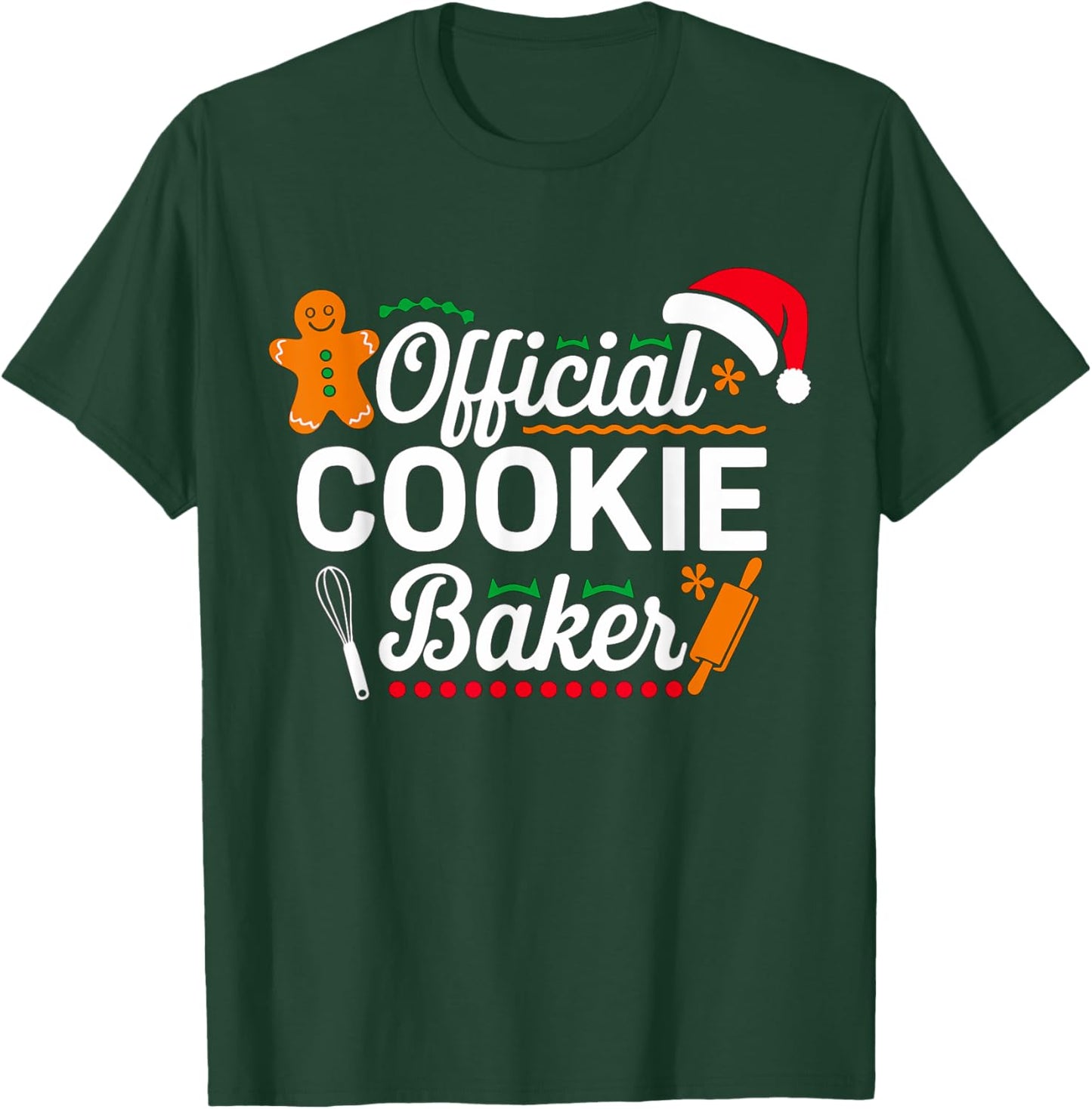 Official Cookie Baker Christmas Costume Mom Xmas T-Shirt - T-Shirt | Forest