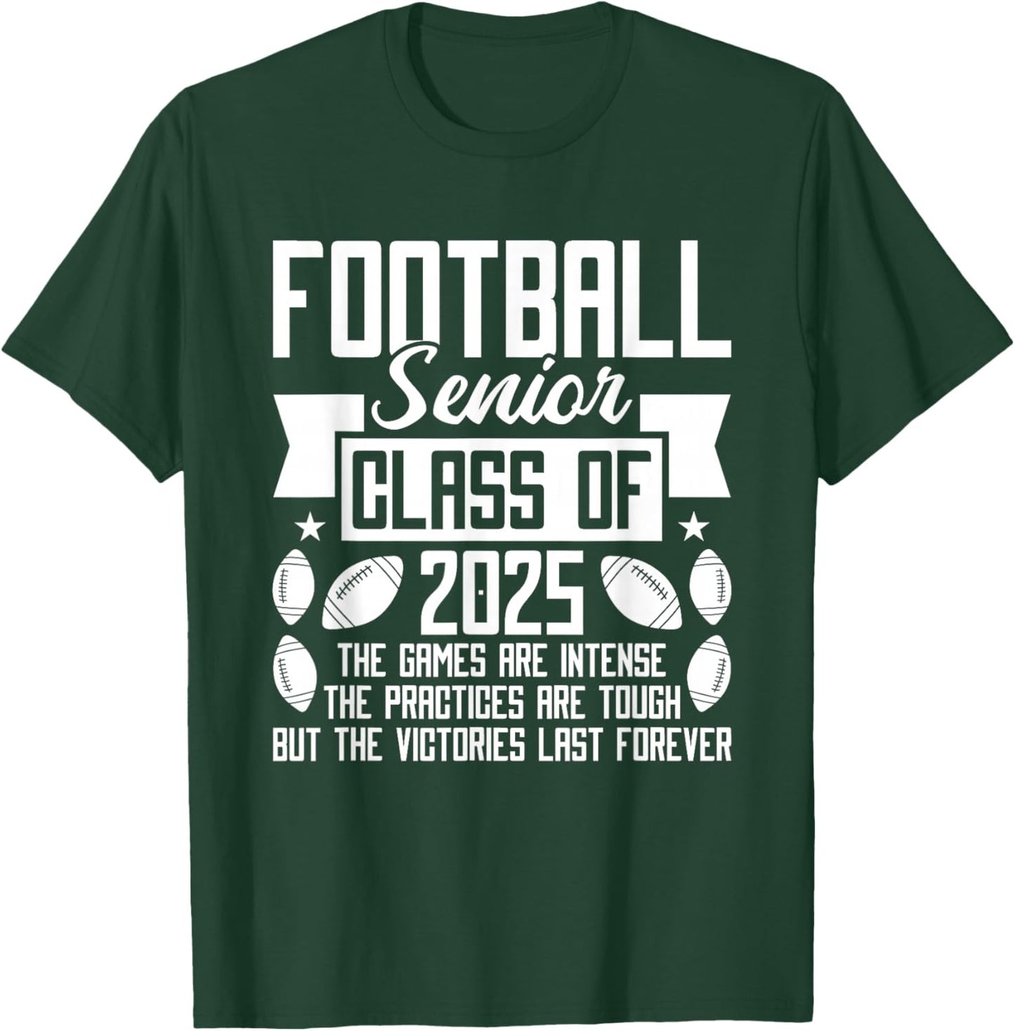 Class of 2025 Football Senior Night T-Shirt - T-Shirt | Forest