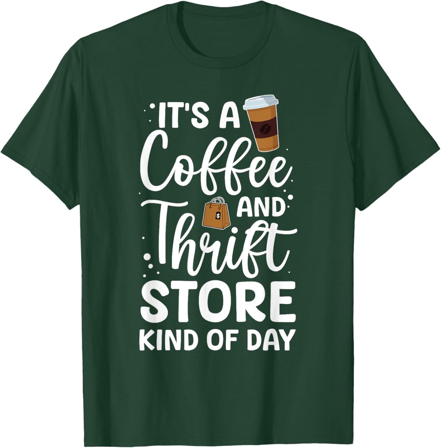 Funny Thrift Store Art Women Thrift Shop Thrifting T-Shirt - T-Shirt | Forest