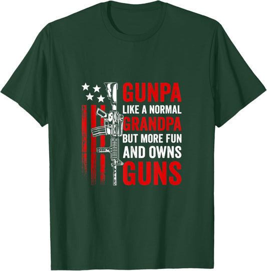 Gunpa Like A Normal Grandpa But More Fun And Owns Guns T-Shirt - T-Shirt | Forest