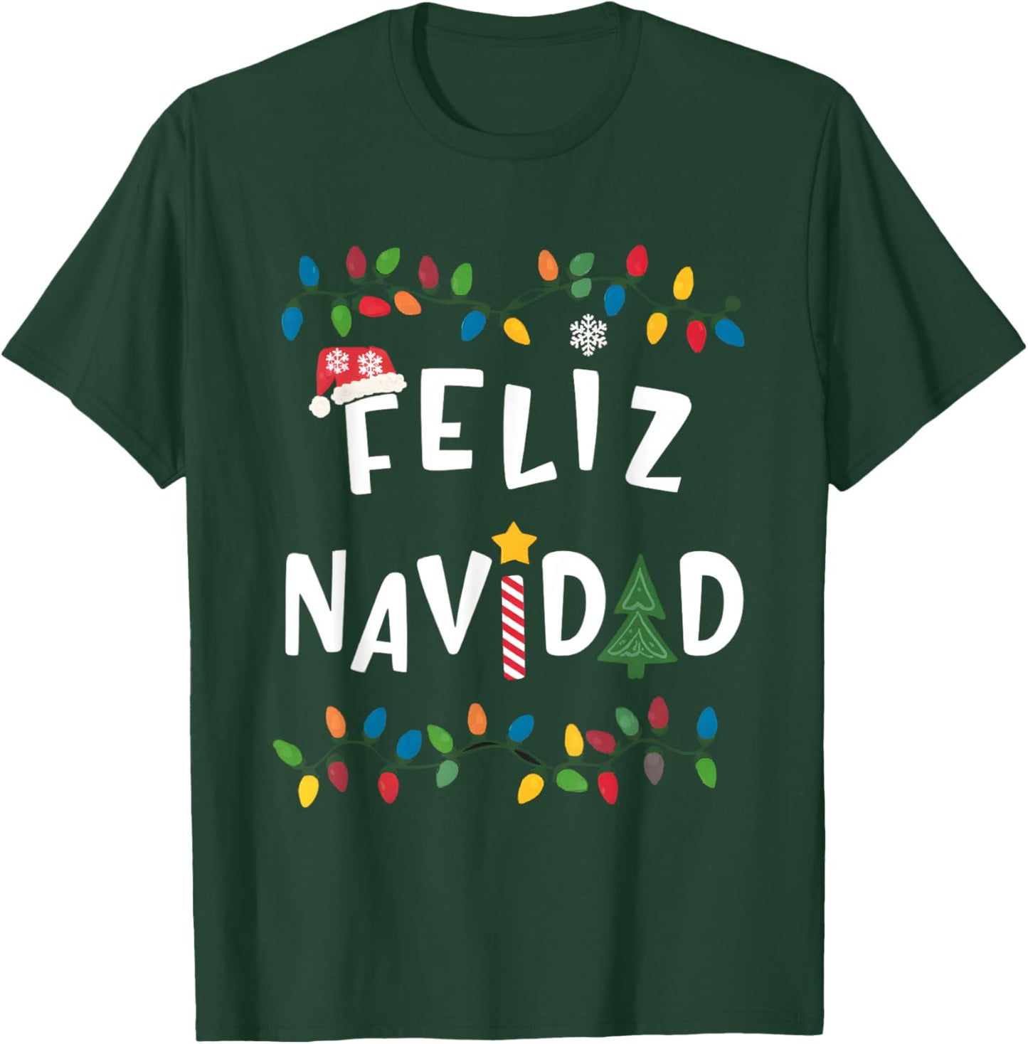 Feliz Navidad Shirt Funny Mexican Christmas in Spanish Xmas T-Shirt - T-Shirt | Forest