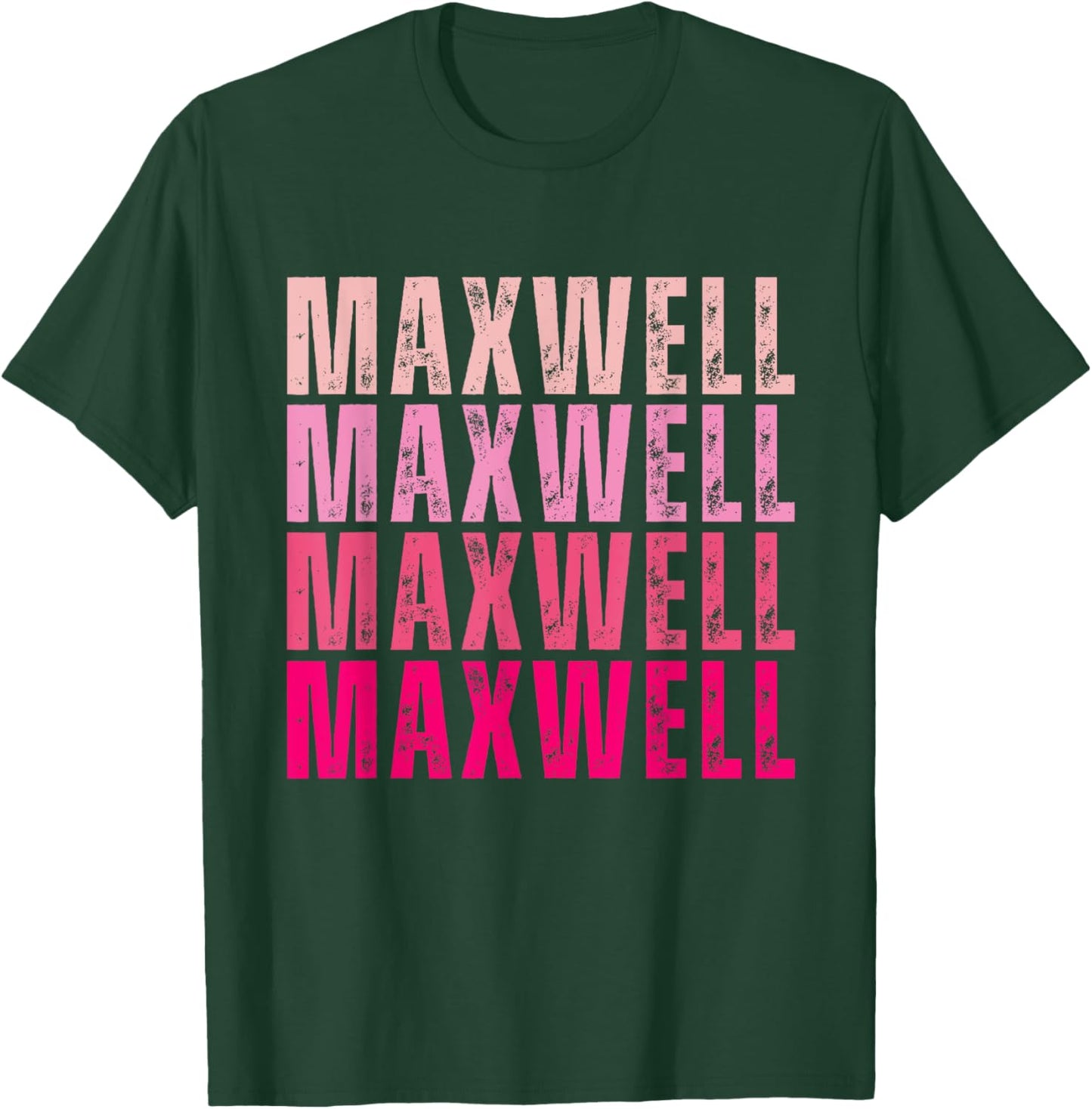 Personalized Name Maxwell I Love Maxwell Vintage T-Shirt - T-Shirt | Forest