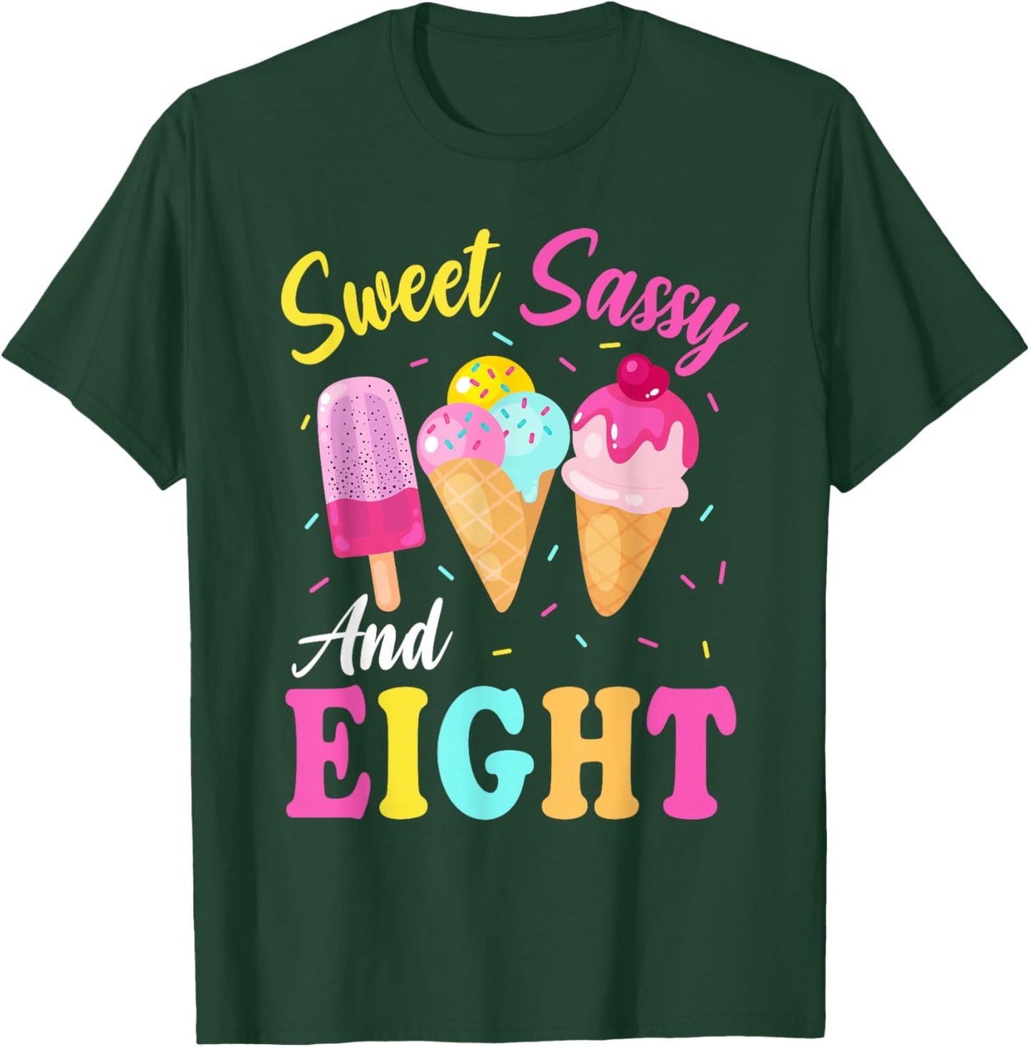 Kids Sweet Sassy And Eight 8th Birthday Girl Ice Cream T-Shirt - T-Shirt | Forest