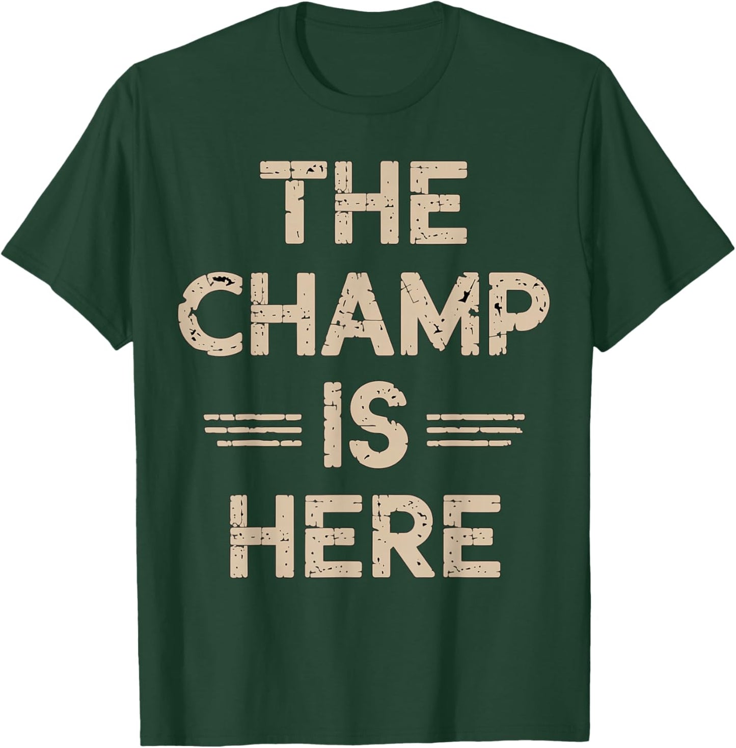 The Champ is here Fantasy Football Championship T-Shirt - T-Shirt | Forest