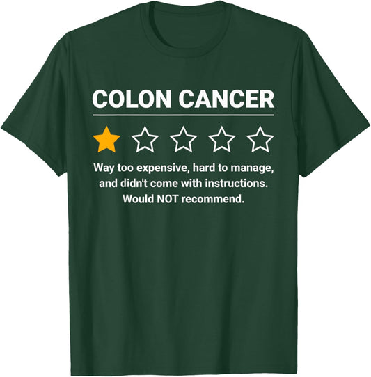 Colon Cancer One Star Rating Funny Colon Cancer Awareness T-Shirt - T-Shirt | Forest