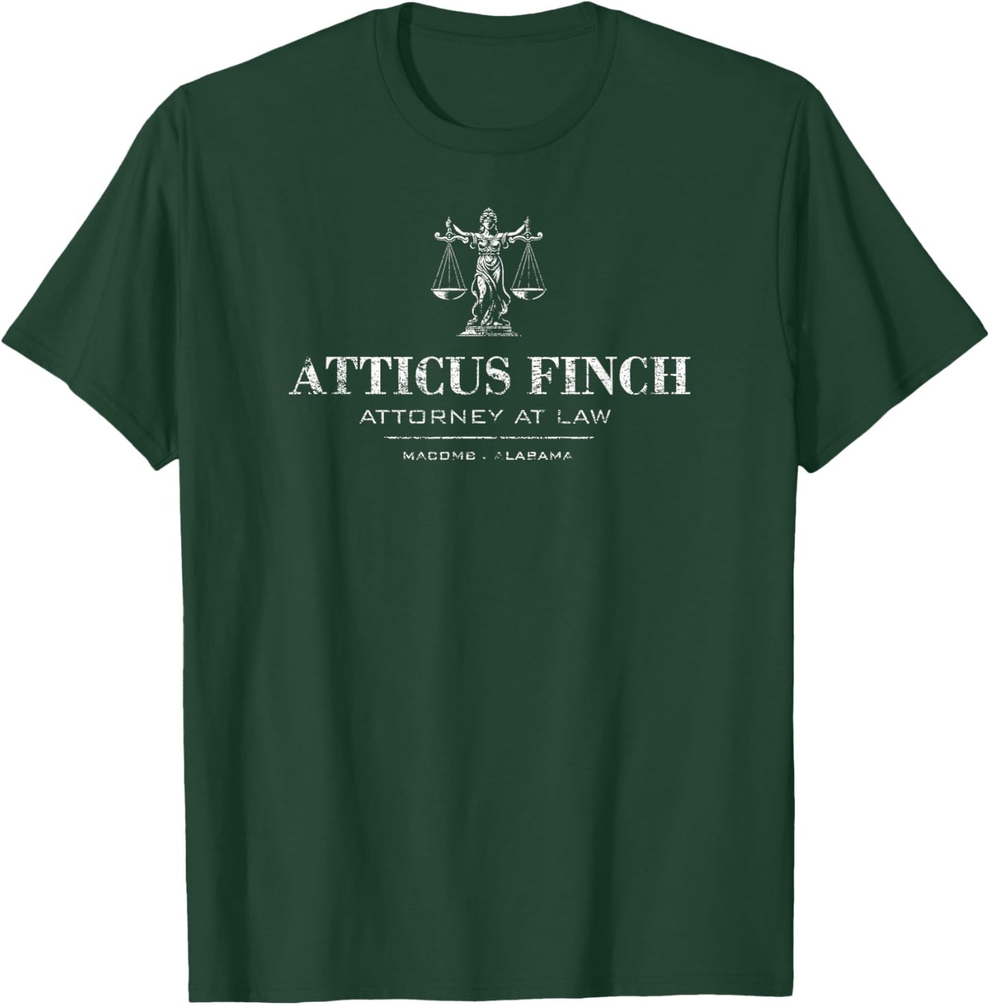 Atticus Finch Attorney at Law Macomb Alabama Distressed T-Shirt - T-Shirt | Forest