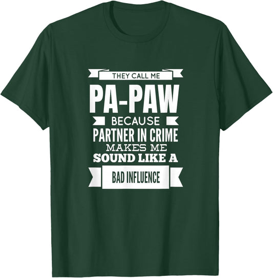 They Call Me Pa-Paw Special Grandpa T-Shirt - T-Shirt | Forest