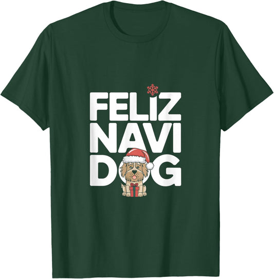 Feliz Navidog - Funny Feliz Navidad Pun Christmas Dog T-Shirt - T-Shirt | Forest