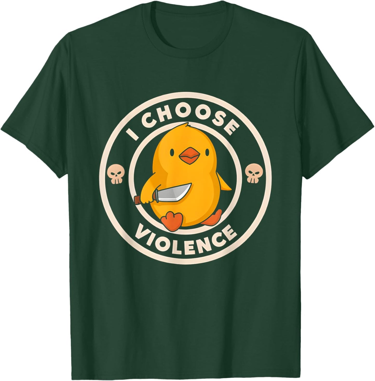 I Choose Violence Duck T-Shirt - T-Shirt | Forest