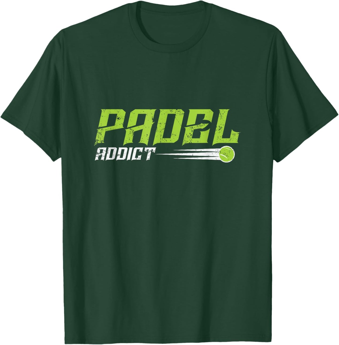 Padel Tennis Padel Addict Always on the Ball T-Shirt - T-Shirt | Forest