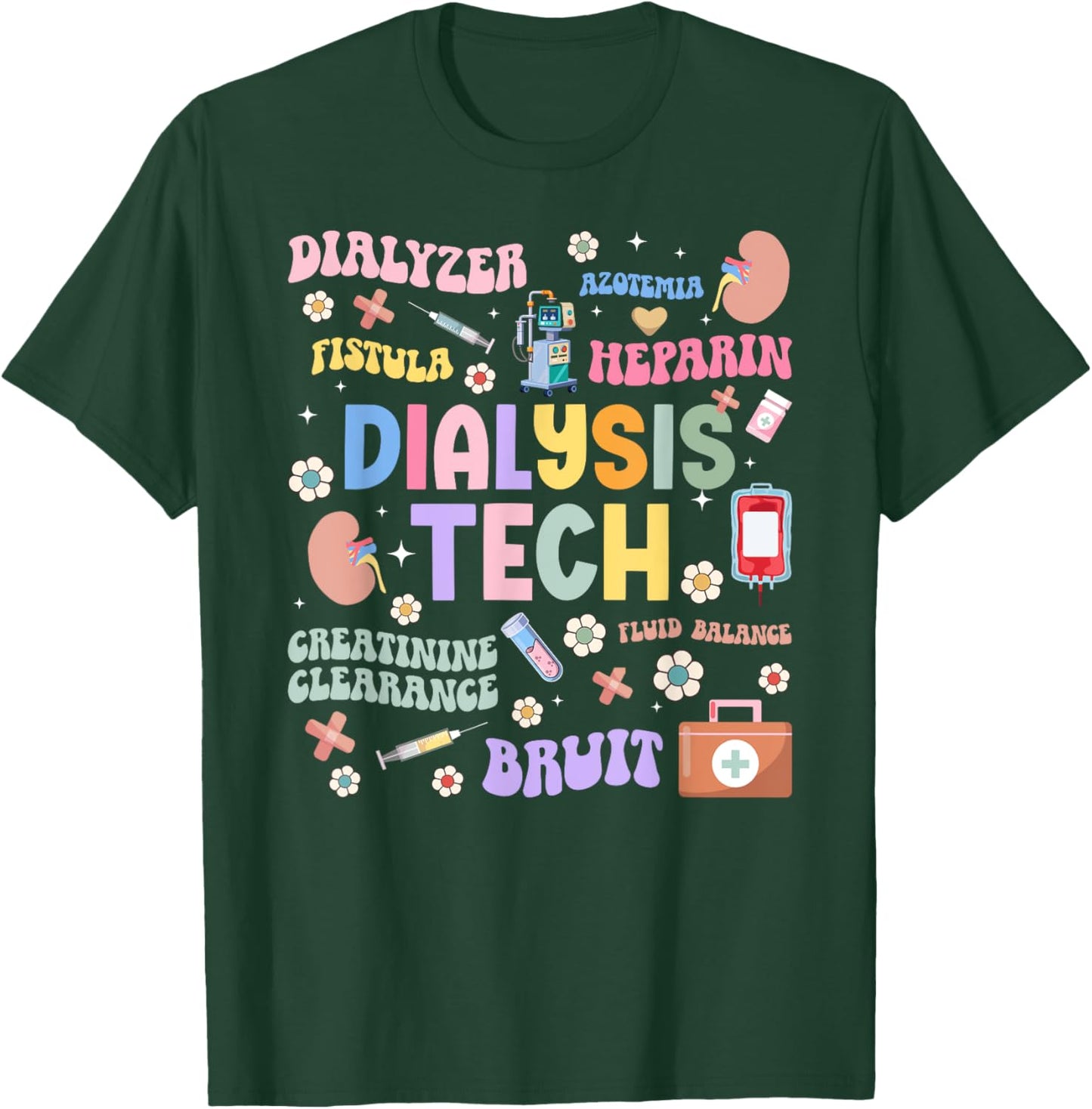 Dialysis Tech Appreciation Groovy Dialysis Technician T-Shirt - T-Shirt | Forest