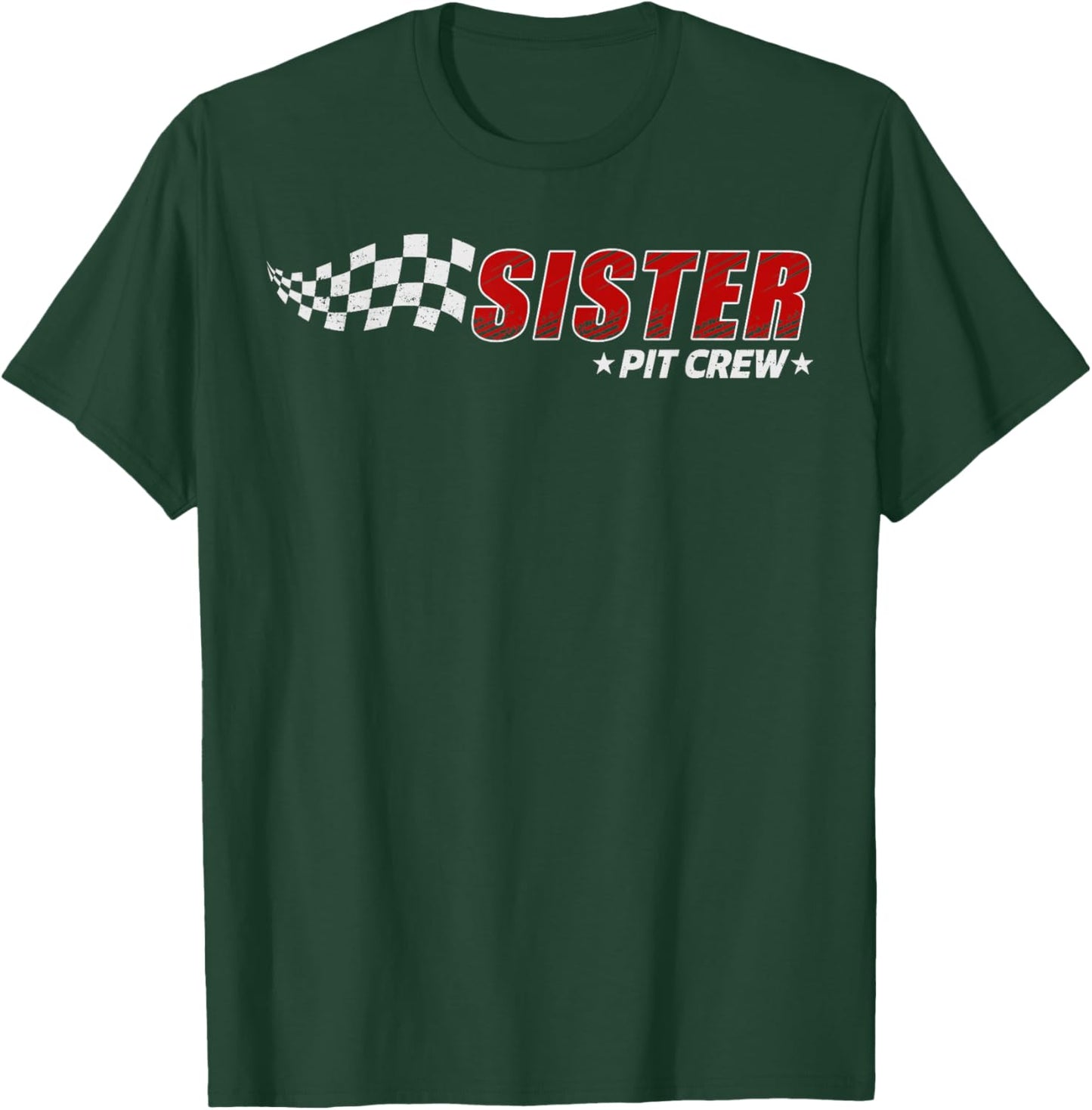 Sister Pit Crew Race Car Birthday Family Matching Pit Crew T-Shirt - T-Shirt | Forest