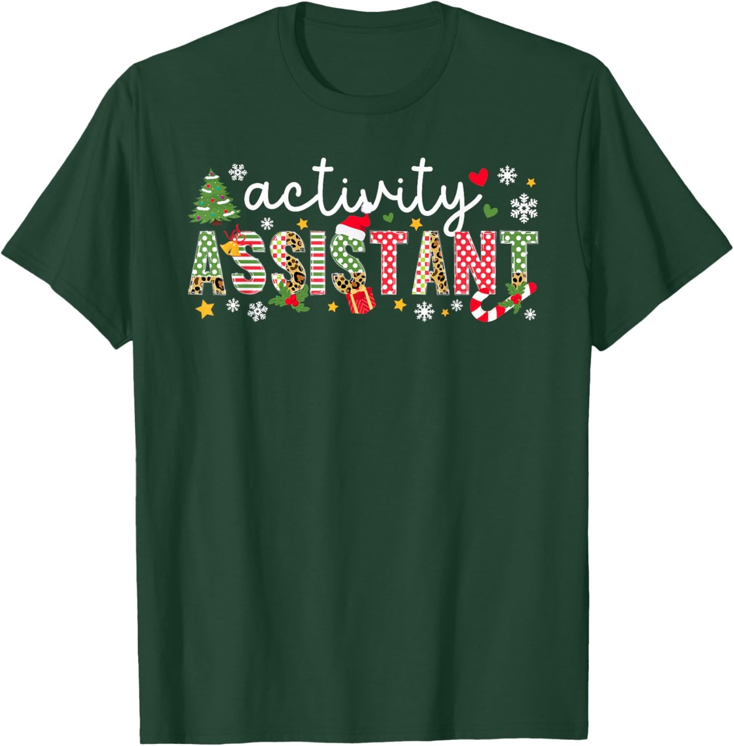Activity Assistant Christmas Activities Assistant Xmas T-Shirt - T-Shirt | Forest