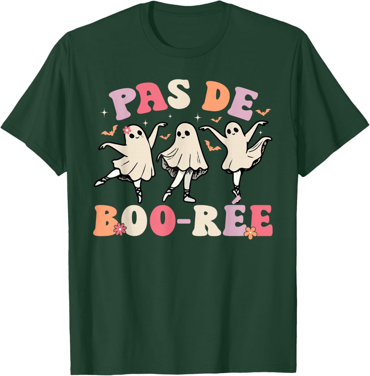 Pas de BOO-rée Ghost Ballet Dancer Halloween Dance Teacher T-Shirt - T-Shirt | Forest