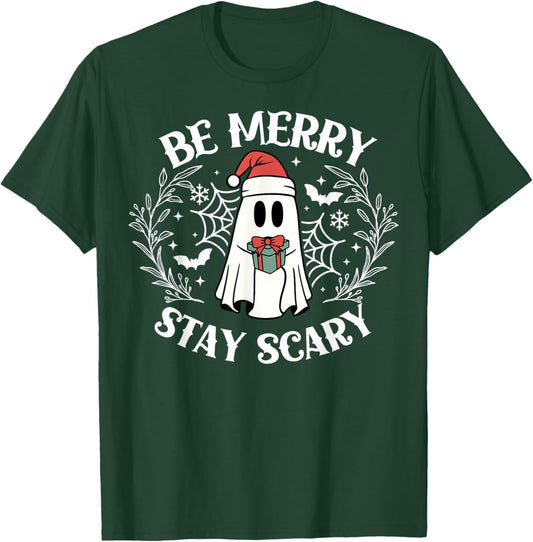 Be Merry Stay Scary Ghost Funny Halloween Christmas T-Shirt - T-Shirt | Forest
