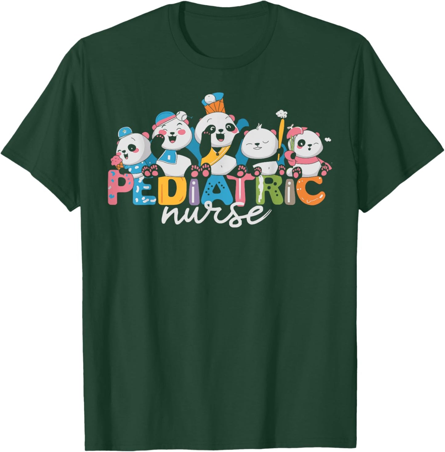 Funny Pediatric Nurse Panda For Picu Or Nicu Pediatrics T-Shirt - T-Shirt | Forest