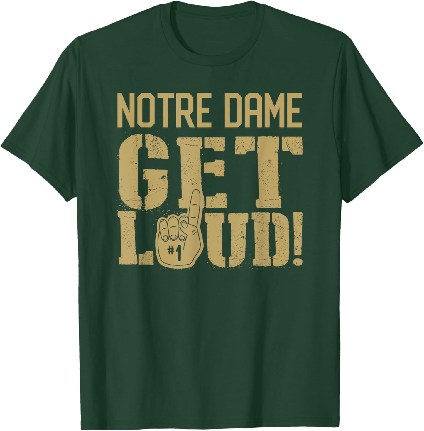 Notre Dame High School Get Loud! T-Shirt - T-Shirt | Forest