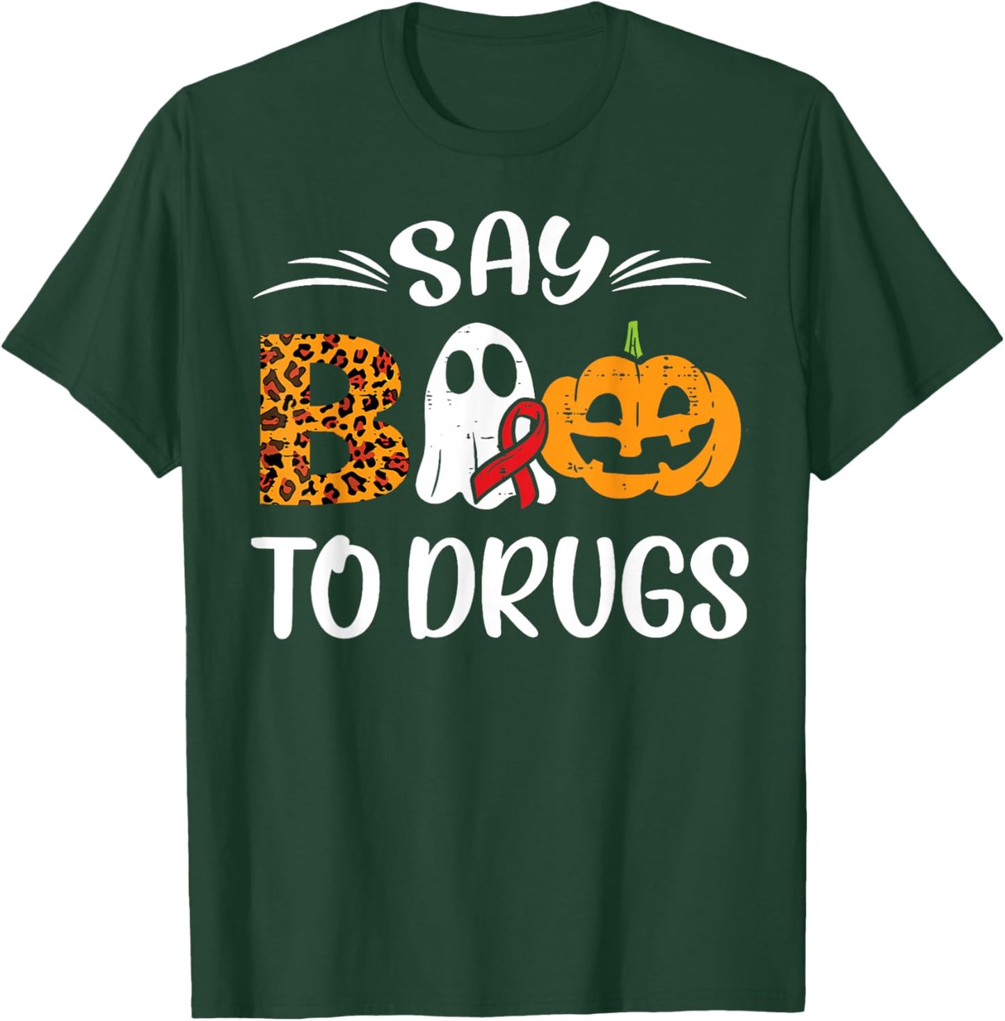 Say Boo To Drugs Ghost Halloween Drug Free Red Ribbon Week T-Shirt - T-Shirt | Forest