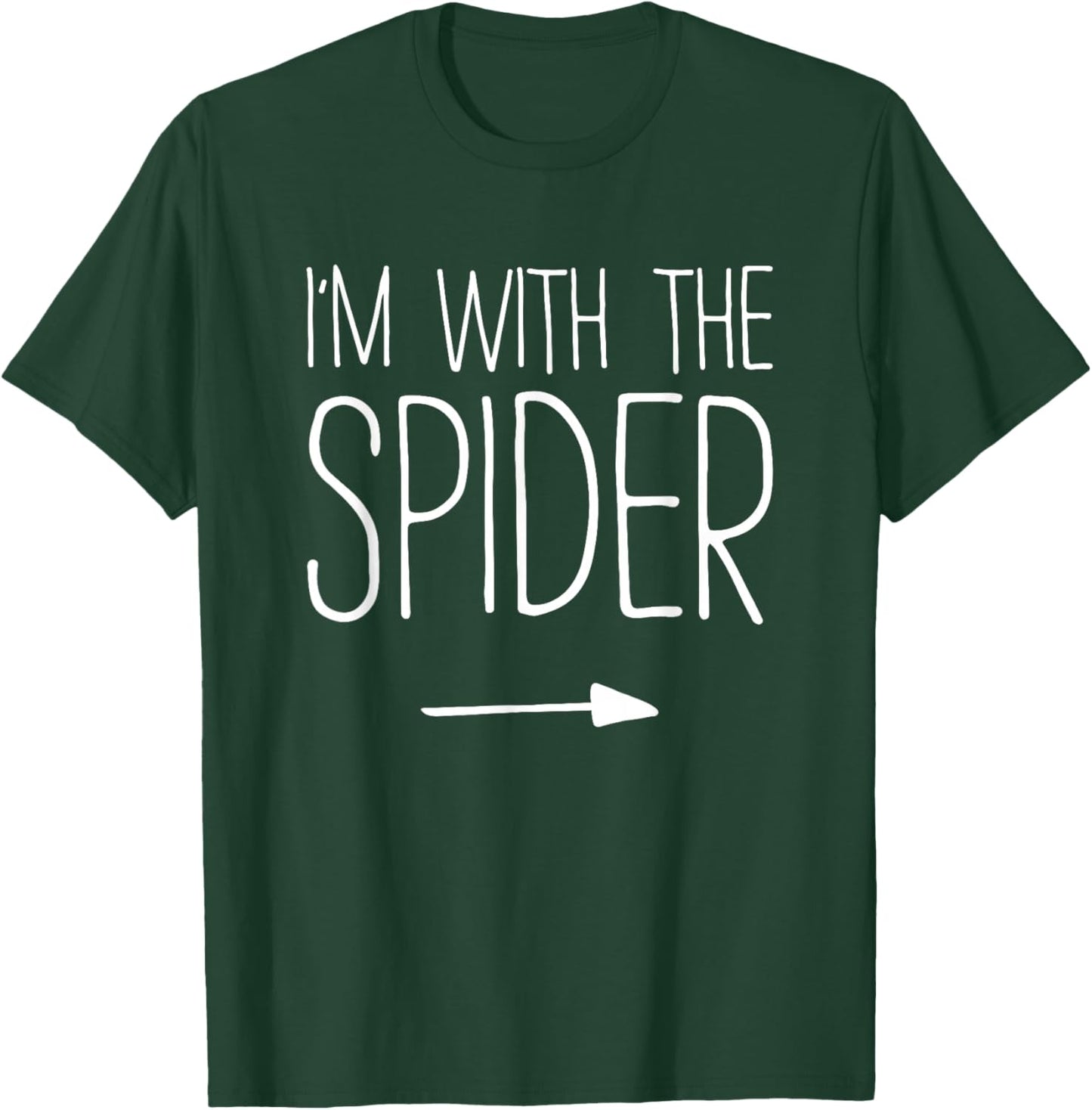 I'm With The Spider Shirt Adult Kids Men Women Costume T-Shirt - T-Shirt | Forest