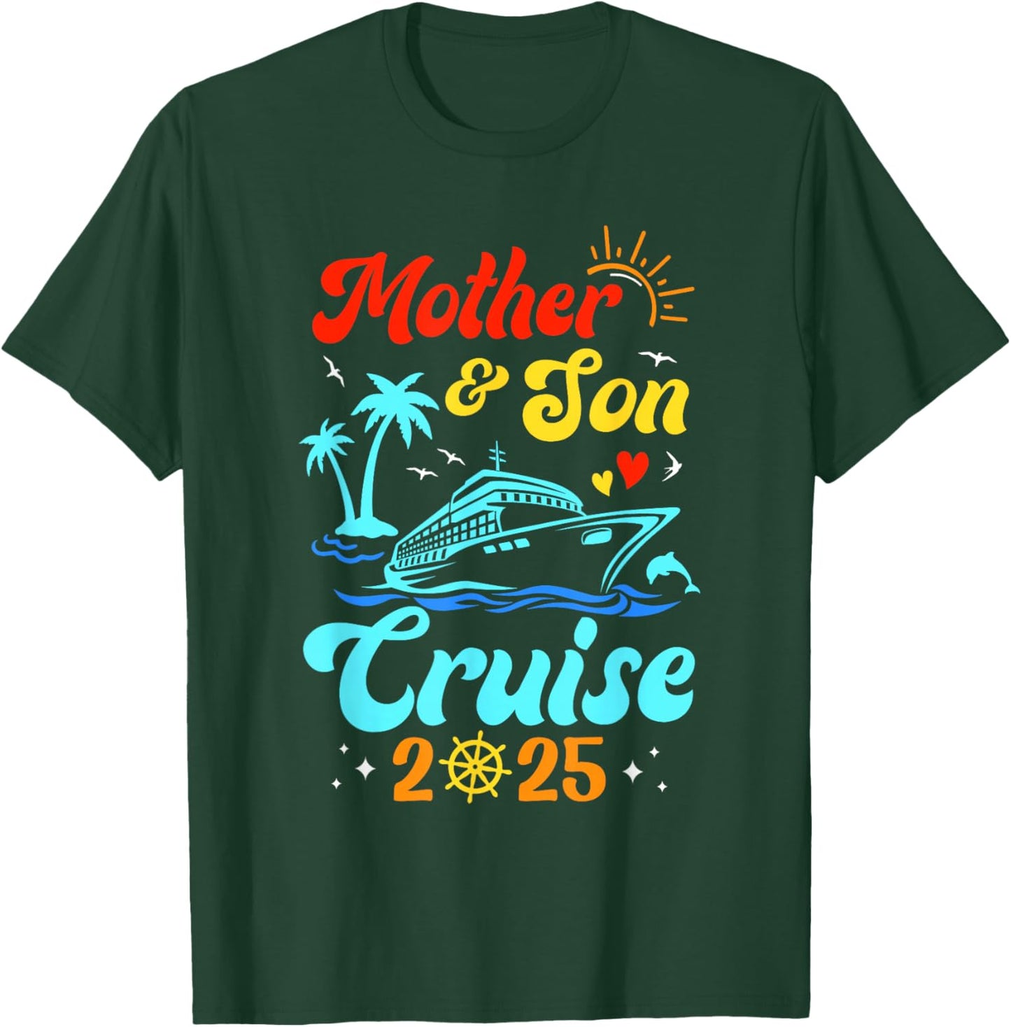 Mother Son Cruise 2025 Family Matching Trip Mom Son T-Shirt - T-Shirt | Forest