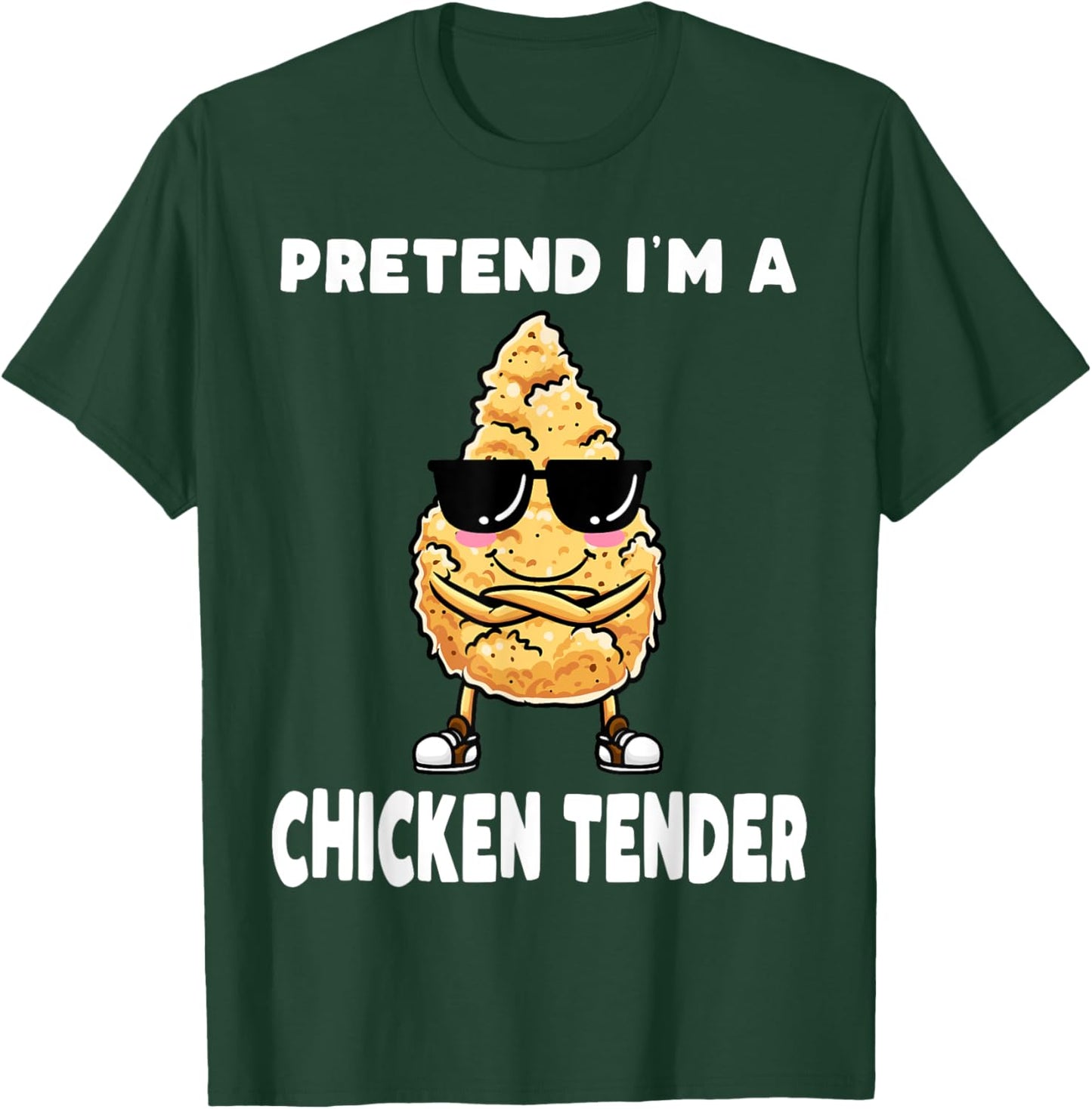 Pretend I'm a Chicken Tender Costume Funny T-Shirt - T-Shirt | Forest