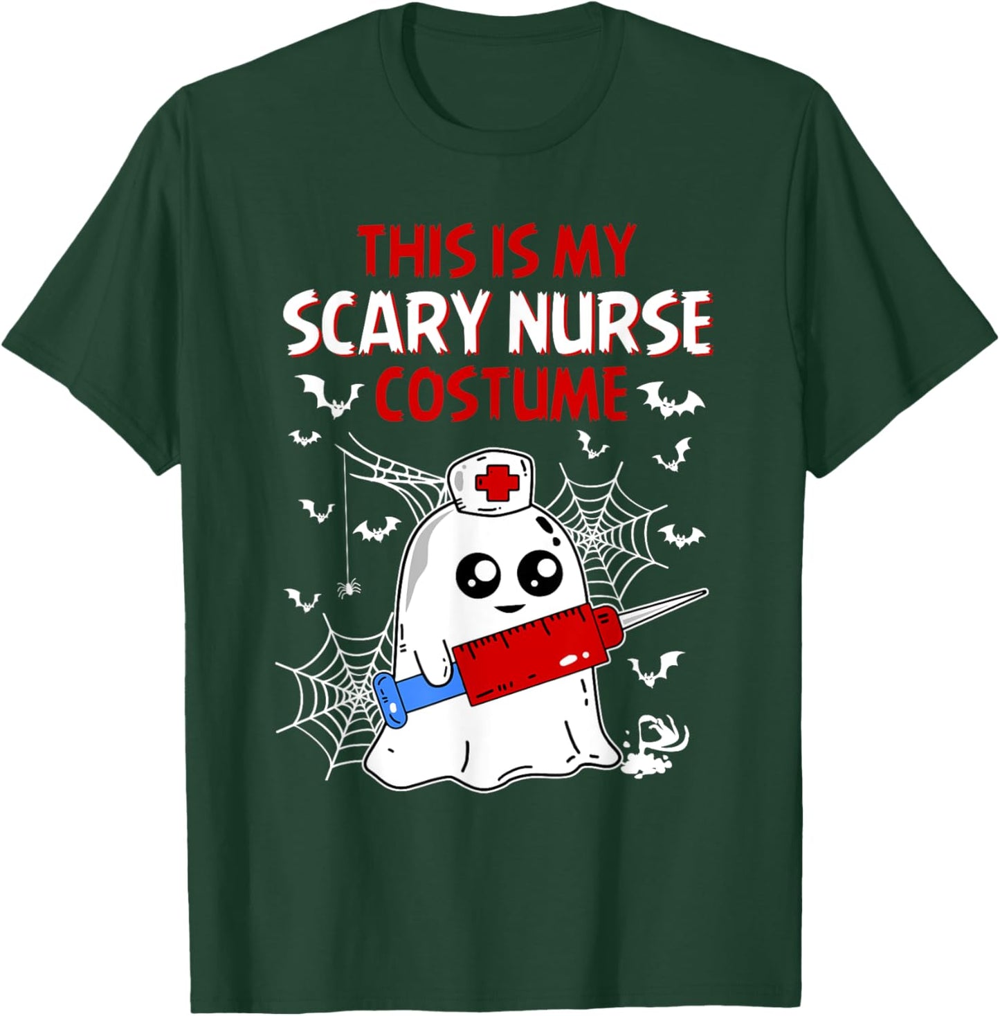 Halloween My Scary Nurse Costume Funny Ghost Scrub T-Shirt - T-Shirt | Forest