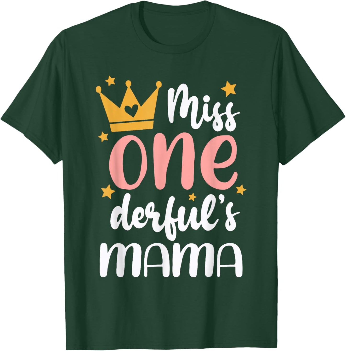 Mama of Miss Onederful 1st Birthday Girl Family Matching T-Shirt - T-Shirt | Forest