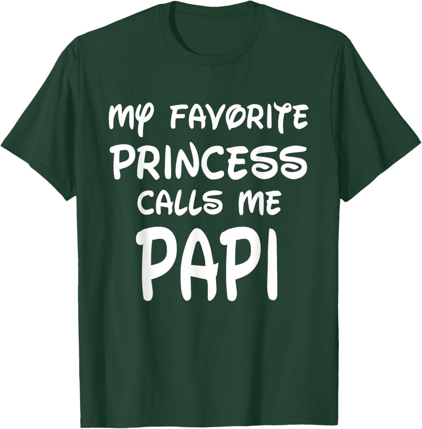 My Favorite Princess Calls Me Papi Vintage Christmas Xmas T-Shirt - T-Shirt | Forest