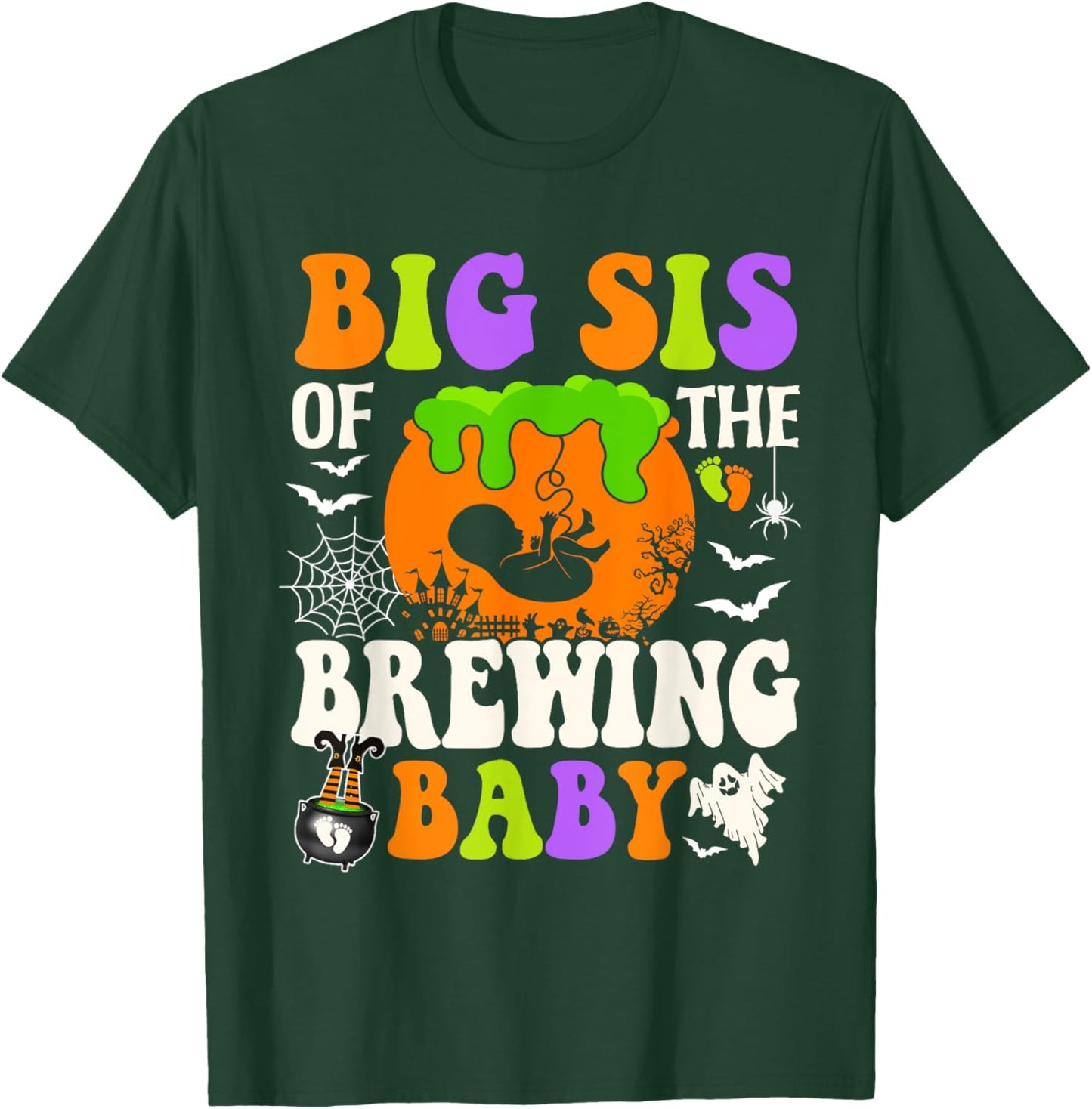 Big Sis Of The Brewing Baby Halloween Pregnancy Baby Shower T-Shirt - T-Shirt | Forest