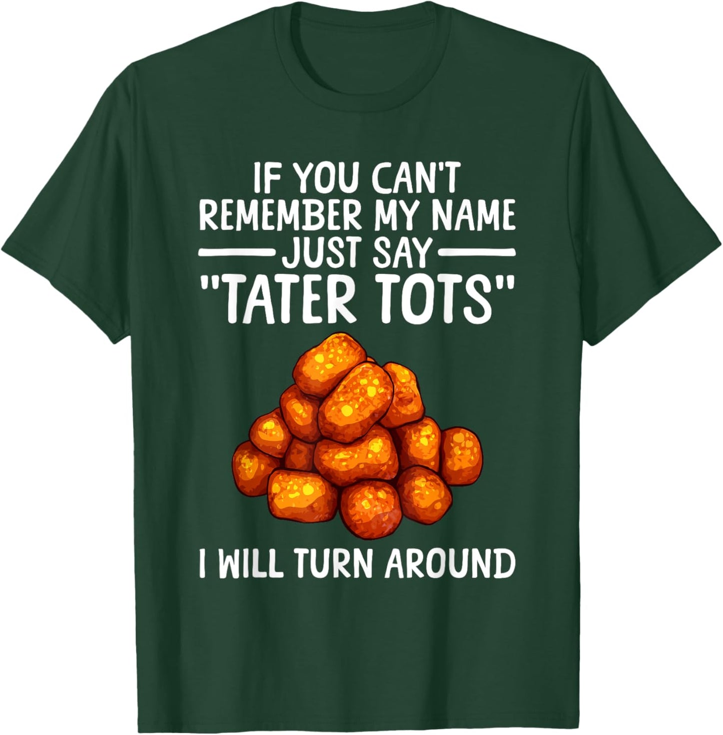 Tater Tot Design Women Kids Potato Tater Tot Lover T-Shirt - T-Shirt | Forest
