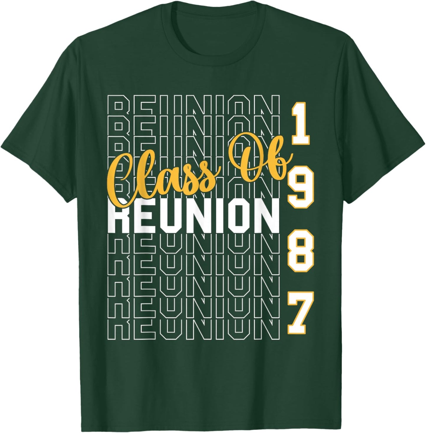 Class Of 1987 Reunion - Class Of 87 Highschool Reunion T-Shirt - T-Shirt | Forest