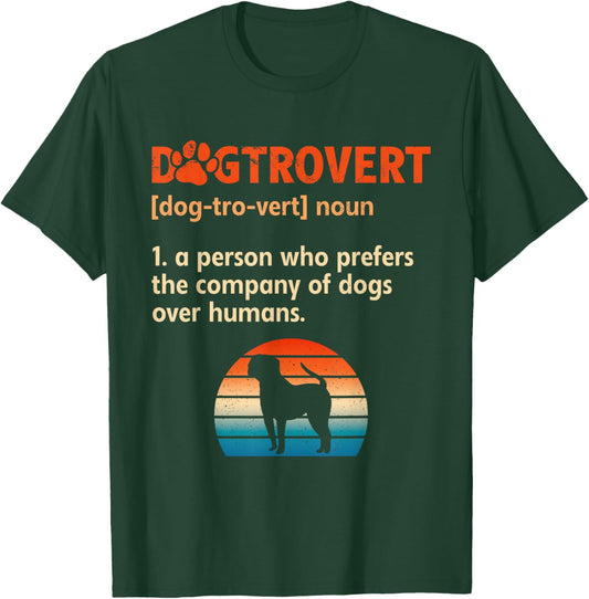Dogtrovert Definition Dog Owner T-Shirt - T-Shirt | Forest