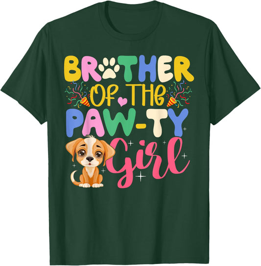 Brother Of The Paw-ty Girl Dog Family Shirt Funny Gift T-Shirt - T-Shirt | Forest