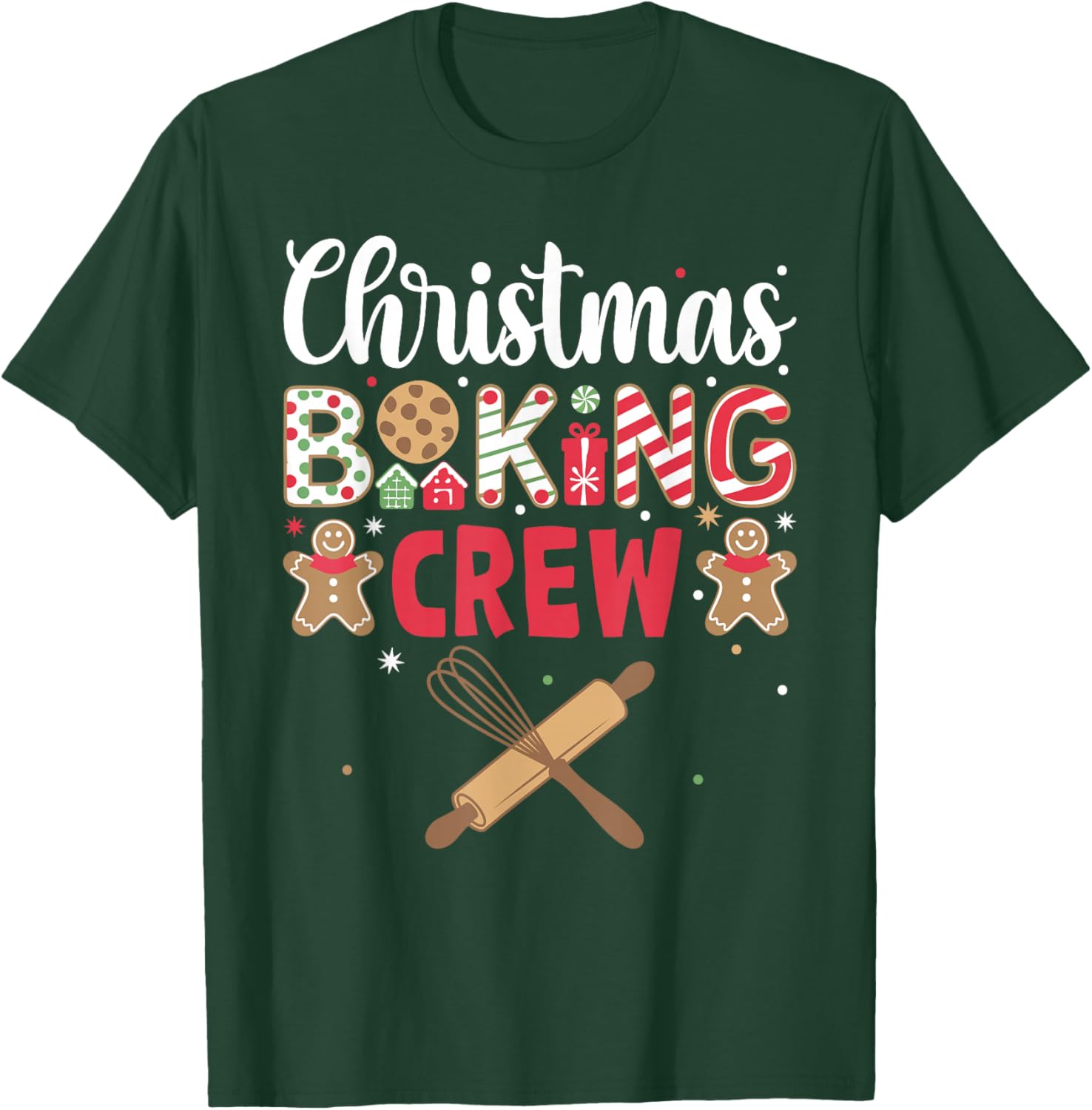 Funny Christmas Baking Crew Baking Christmas Cookie T-Shirt - T-Shirt | Forest