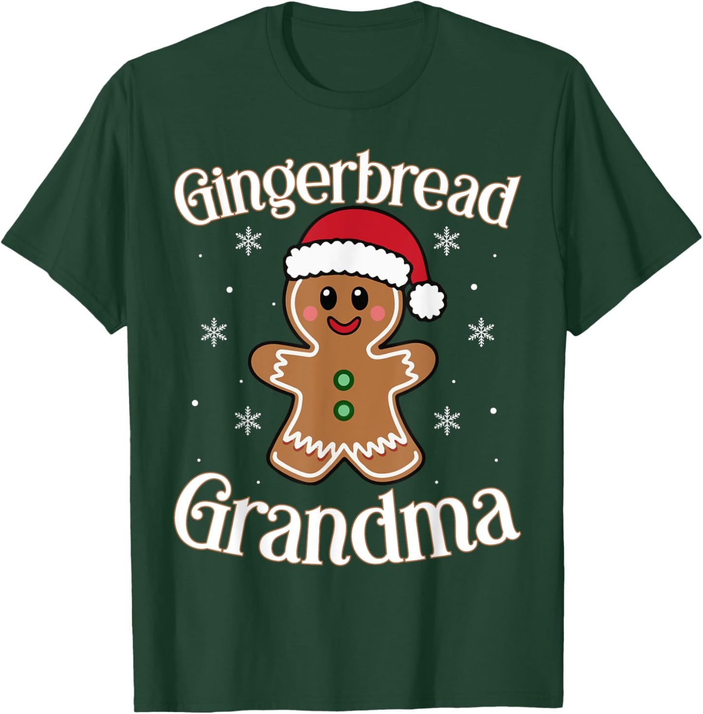 Gingerbread Grandma Christmas Holiday Cheer Festive Design T-Shirt - T-Shirt | Forest