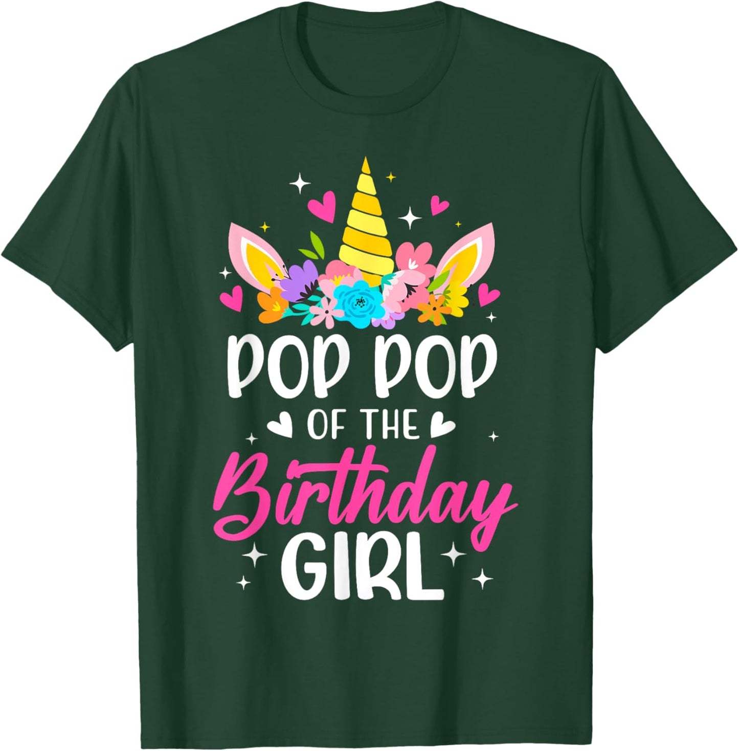 Pop Pop Of The Birthday Girl Unicorn Bday Party Family T-Shirt - T-Shirt | Forest