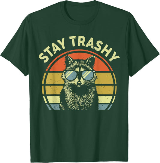Raccoon Stay-Trashy Men Women Funny Kids Toddler Trash-Panda T-Shirt - T-Shirt | Forest